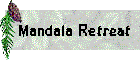 Mandala Retreat